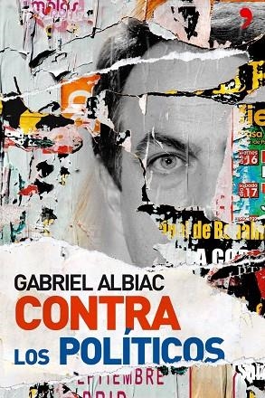 CONTRA LOS POLITICOS | 9788484606864 | ALBIAC