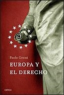 EUROPA Y EL DERECHO | 9788484329640 | GROSSI