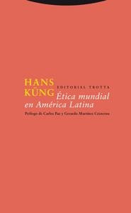 ETICA MUNDIAL EN AMERICA LATINA | 9788481649420 | KUNG