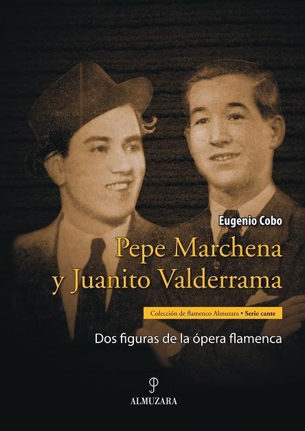 PEPE MARCHENA Y JUANITO VALDERRA | 9788496968035 | COBO