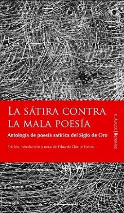 LA SATIRA CONTRA LA MALA POESIA | 9788496756427 | VARIOS