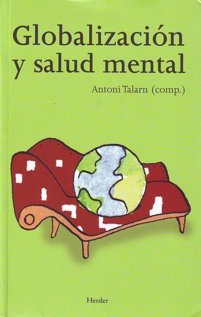 GLOBALIZACION Y SALUD MENTAL | 9788425425295 | TALARN