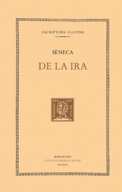 DE LA IRA | 9788472258877 | SÈNECA