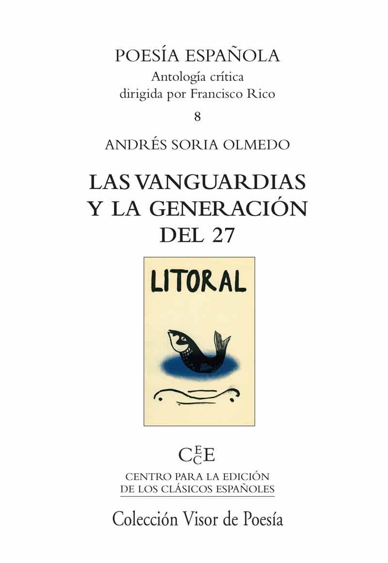 LAS VANGUARDIAS Y LA GENERACION | 9788475227290 | OLMEDO