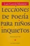 LECCIONES DE POESIA PARA NIÑOS INQUIETOS | 9788484441830 | LUIS GARCIA MONTERO