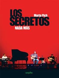 LOS SECRETOS NADA MAS | 9788496764231 | PICH