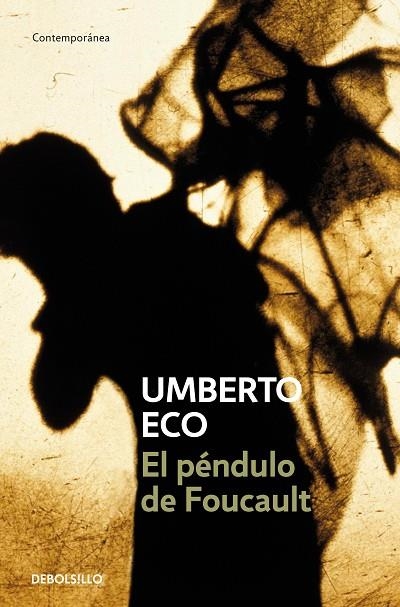 EL PÉNDULO DE FOUCAULT | 9788497592673 | ECO, HUMBERTO