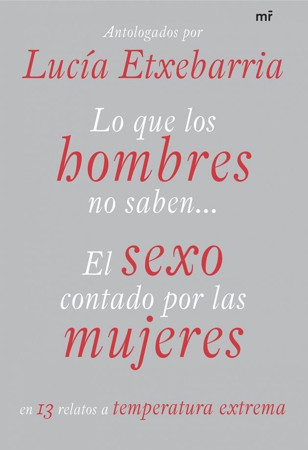 LO QUE LOS HOMBRES NO SABEN | 9788427034297 | ETXEBARRIA