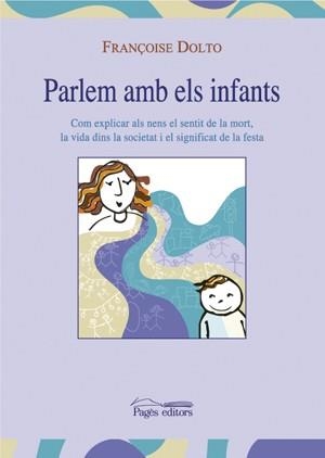 PARLEM AMB ELS INFANTS | 9788497792691 | FRANÇOISE DOLTO