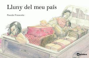 LLUNY DEL MEU PAIS | 9788424629434 | FRANCOTTE