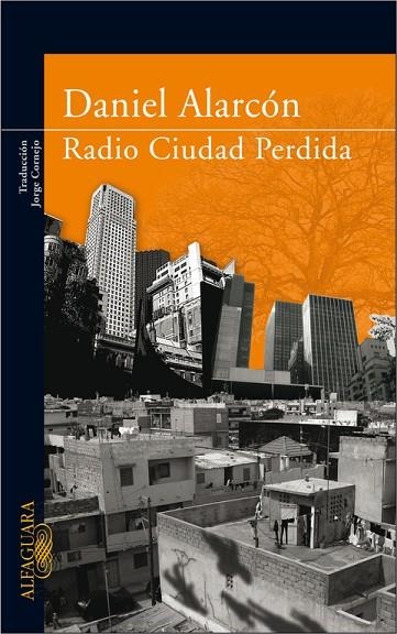 RADIO CIUDAD PERDIDA | 9788420472348 | ALARCON