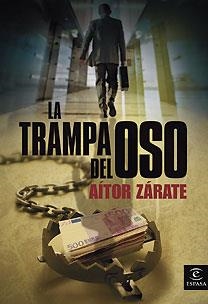 LA TRAMPA DEL OSO | 9788467026016 | ZARATE