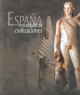 ESPAÑA ENCRUCIJADA DE CIVILIZACI | 9788497854290 | VARIOS