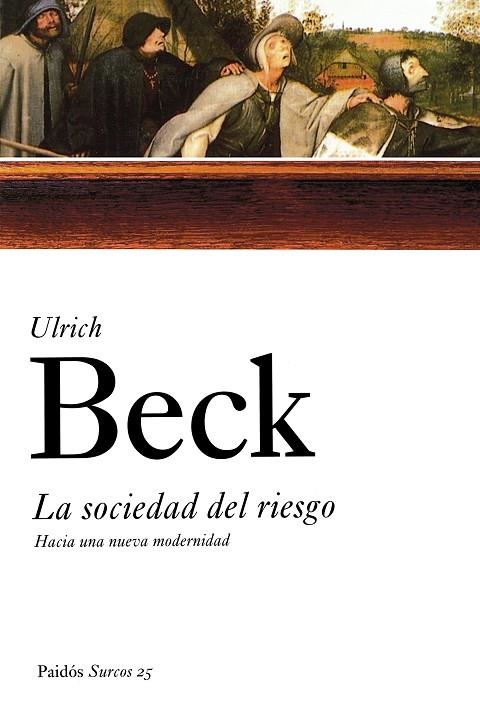 LA SOCIEDAD DEL RIESGO | 9788449318924 | BECK