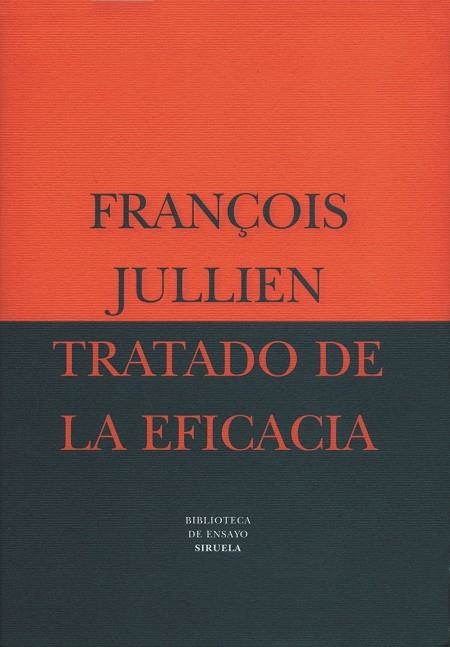 TRATADO DE LA EFICACIA | 9788478444434 | JULLIEN