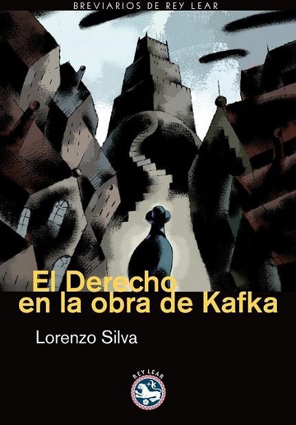 EL DERECHO EN LA OBRA DE KAFKA | 9788492403028 | SILVA