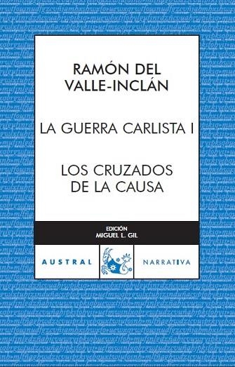 LA GUERRA CARLISTA | 9788467027983 | VALLE-INCLAN