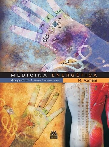 MEDICINA ENERGETICA ACUPUNTURA-1 | 9788480199759 | AZMANI, MOHAMED