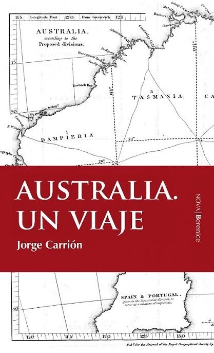 AUSTRALIA, UN VIAJE | 9788496756489 | CARRION