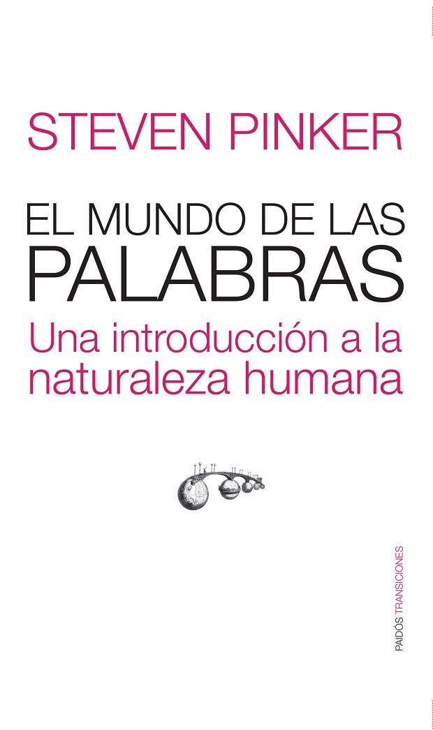 EL MUNDO DE LAS PALABRAS | 9788449320538 | PINKER