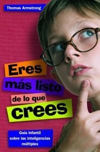 ERES MÁS LISTO DE LO QUE CREES | 9788497543255 | ARMSTRONG