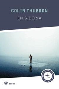 EN SIBERIA | 9788498670974 | THUBRON