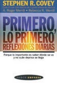 LO PRIMERIO REFLEXIONES DIARIAS | 9788449306815 | COVEY