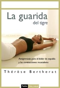 LA GUARIDA DEL TIGRE | 9788449321214 | BERTHERAT