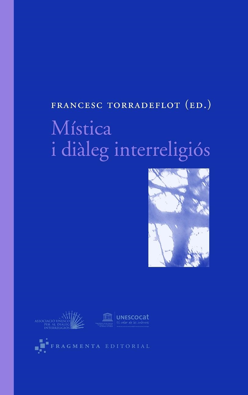 MISTICA I DIALEG INTERRELIGIOS | 9788492416004 | TORRADEFLOT