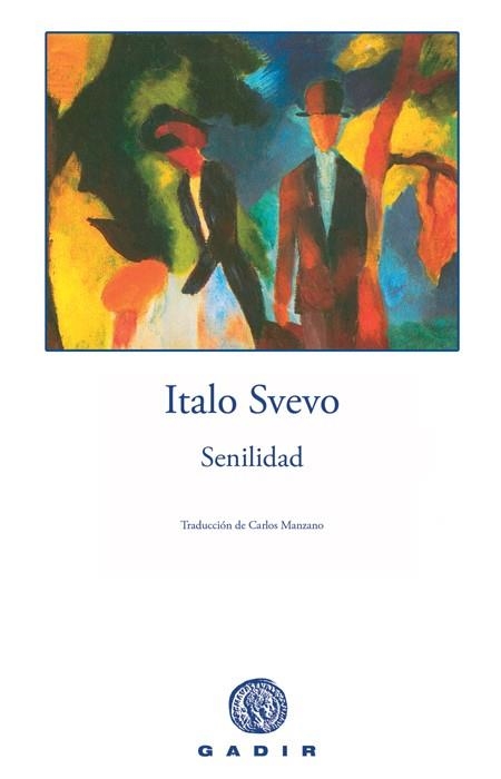 SENILIDAD | 9788493603359 | SVEVO