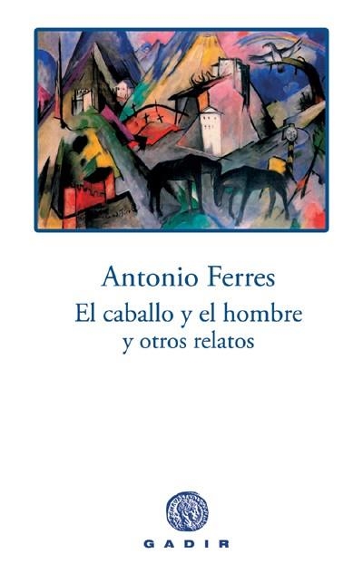 EL CABALLO Y EL HOMBRE | 9788496974029 | FERRES