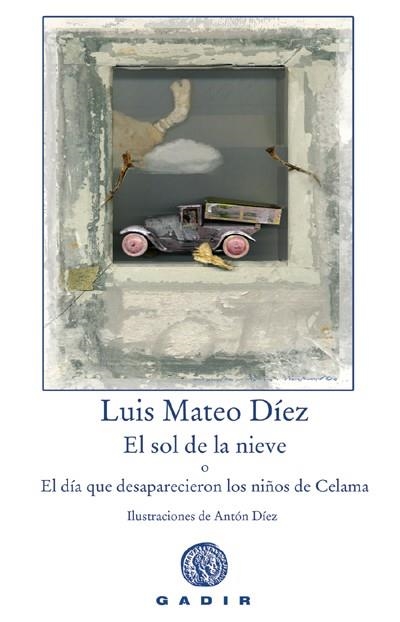 EL SOL DE LA NIEVE | 9788496974050 | MATEO DÍEZ