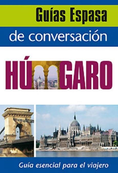 GUIA DE CONVERSACION HUNGARO | 9788467027495 | VARIOS