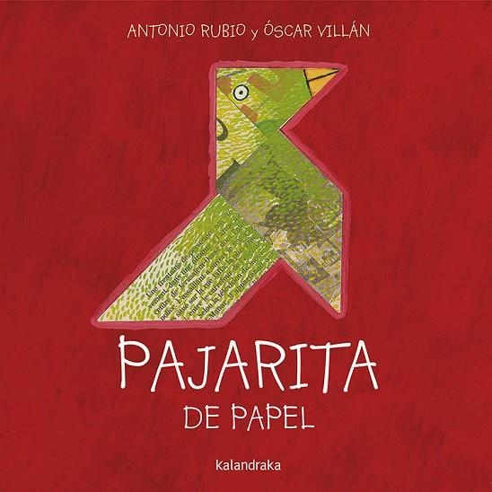 PAJARITA DE PAPEL | 9788493378004 | RUBIÓ & VILLÁN