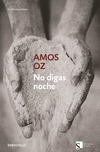 NO DIGAS NOCHE | 9788483460016 | AMOS OZ