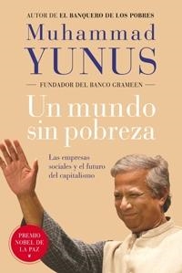 UN MUNDO SIN POBREZA | 9788449321283 | YUNUS