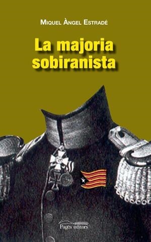 LA MAJORIA SOBIRANISTA | 9788497796286 | ESTRADE