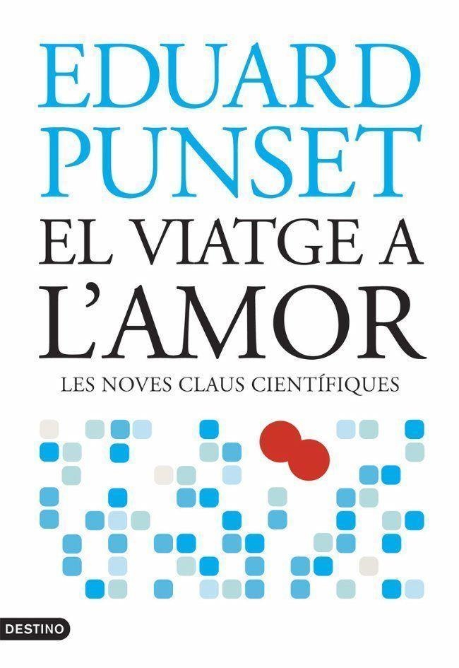 EL VIATGE A L'AMOR | 9788497088107 | PUNSET