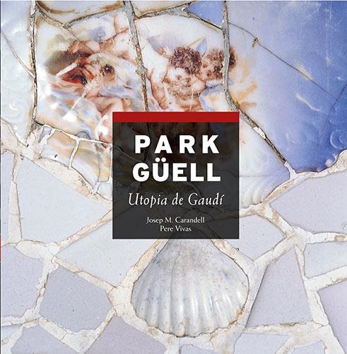 PARK GUELL | 9788484781158 | VARIOS