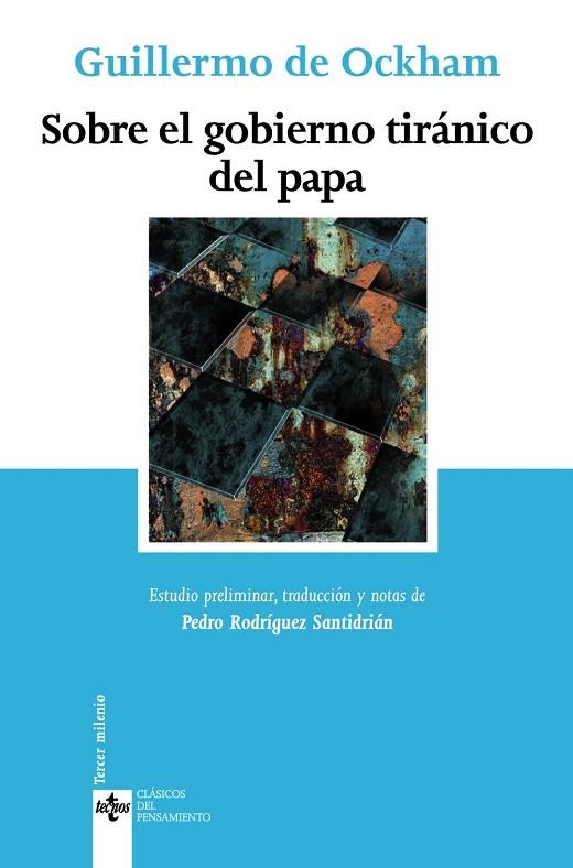 SOBRE EL GOBIERNO TIRANICO DEL | 9788430947164 | OCKHAM