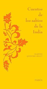 CUENTOS DE LOS SABIOS DE LA INDI | 9788449320729 | VARIOS