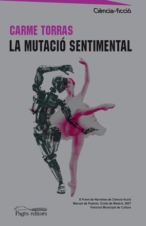 LA MUTACIO SENTIMENTAL | 9788497796354 | TORRAS, CARME