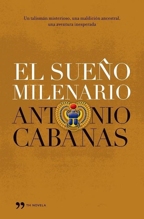 EL SUEÑO MILENARIO | 9788484607069 | CABANAS