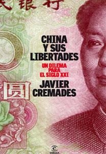 CHINA Y SUS LIBERTADES | 9788467028836 | CREMADES