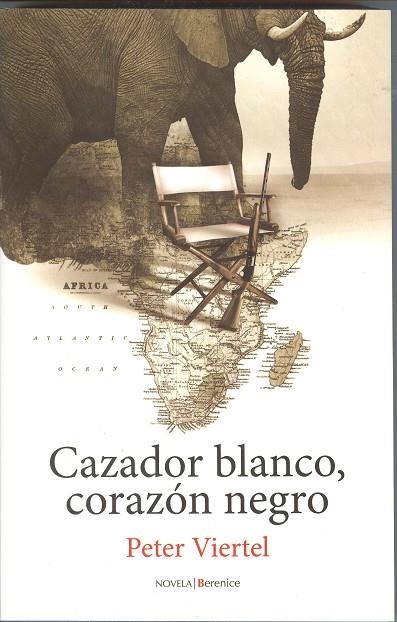 CAZADOR BLANCO, CORAZON NEGRO | 9788496756618 | VIERTEL