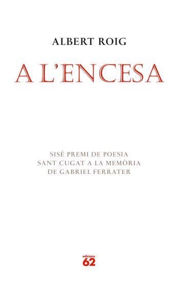 A L'ENCESA | 9788429760408 | ROIG