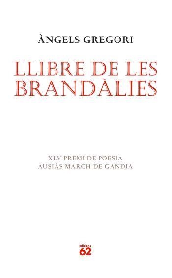 LLIBRE DE LES BRANDALIES | 9788429760514 | GREGORI