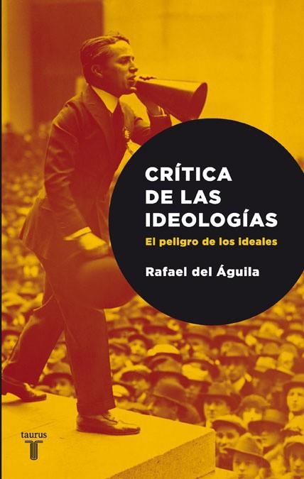 CRITICA DE LAS IDEOLOGIAS | 9788430606719 | AGUILA