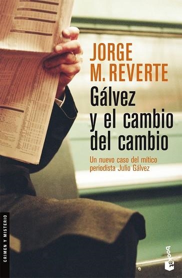 GALVEZ Y EL CAMBIO DEL CAMBIO | 9788467028812 | REVERTE