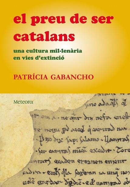 EL PREU DE SER CATALANS | 9788495623539 | GABANCHO